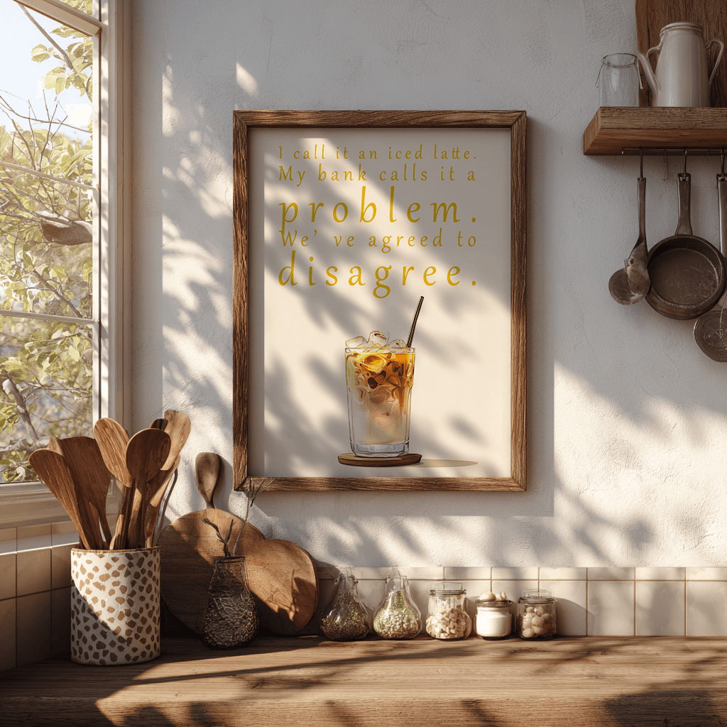 Coffee humor poster displayed in boho eclectic kitchen setting with modern wall decor styling