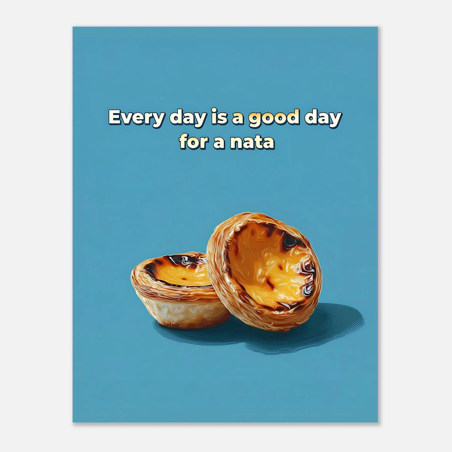 Portuguese custard tart poster wall art print, size 28x36 cm / 11x14 inch, colourful modern foodie artwork.