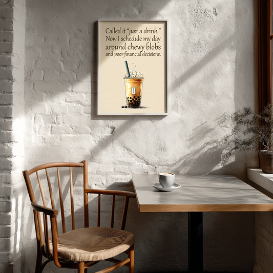 Bubble tea quote poster print displayed as modern wall decor in bright Scandinavian café interior

