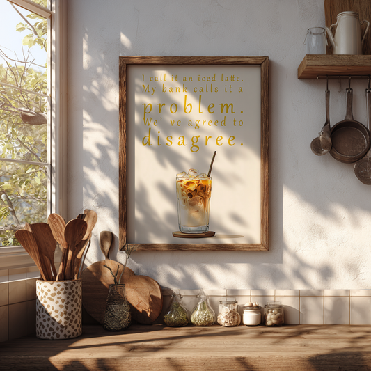 Coffee humor poster displayed in boho eclectic kitchen setting with modern wall decor styling

