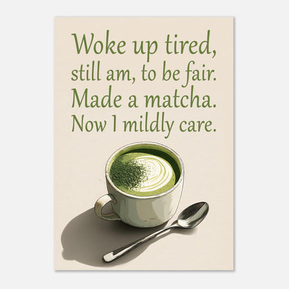 Alternative style matcha latte poster with funny tea-themed artwork and modern design

