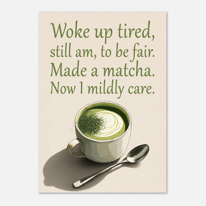 Matcha latte poster featuring playful typography and café-inspired humorous text design

